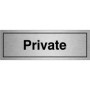  Brushed aluminium Private sign with simple black text and bordered finish