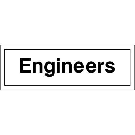 Engineers Door Sign with bold black text on white background
