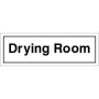Drying Room Sign with black text on white background