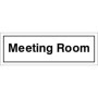 Meeting room door sign with bold black text on white background