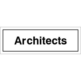 Architects door sign with bold black text on white background