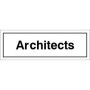 Architects door sign with bold black text on white background