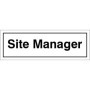 Site Manager door sign with bold black text on white background