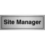  Site Manager Door Sign in brushed aluminium finish