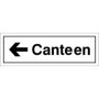 Canteen sign with left arrow and bold text for directional guidance