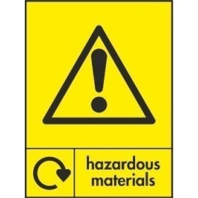 Hazardous materials recycling sign with warning symbol for hazardous waste areas