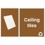 Ceiling tiles recycling sign with ceiling tile symbol for waste disposal areas