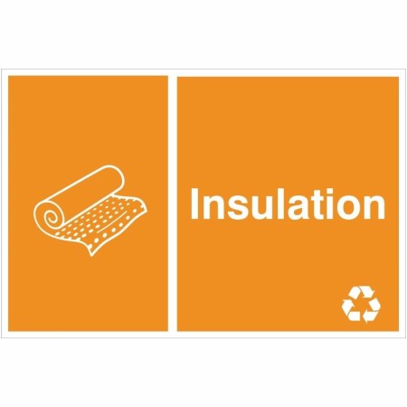 Insulation recycling sign with insulation roll symbol for waste disposal areas