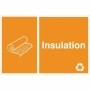Insulation recycling sign with insulation roll symbol for waste disposal areas