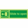 Glow in the dark slide to open arrow left sign