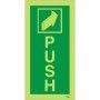 Glow in the dark push door emergency safety sign