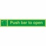 Glow in the Dark Push Bar To Open Sign