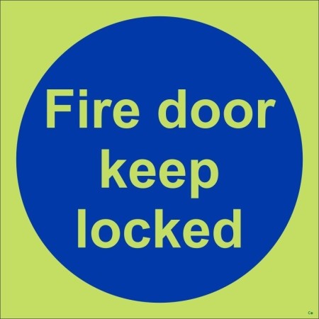 Glow in the dark fire door keep locked safety sign