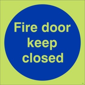 Glow in the dark Fire Door Keep Closed mandatory safety sign