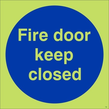 Glow in the dark Fire Door Keep Closed mandatory safety sign