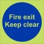Fire Exit Keep Clear Glow In The Dark Door Sign