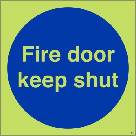 Glow in the dark fire door keep shut safety sign