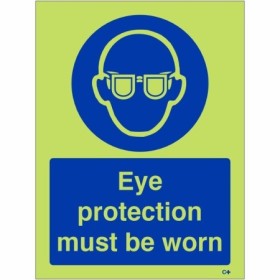 Glow in the dark eye protection must be worn mandatory safety sign