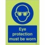 Glow in the dark eye protection must be worn mandatory safety sign