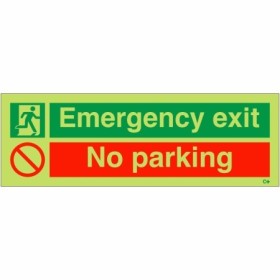 Glow in the dark emergency exit no parking safety sign