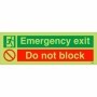 Glow in the dark emergency exit do not block safety sign