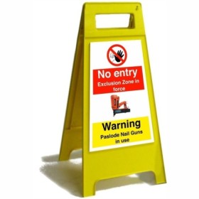 Caution Paslode nail gun in use freestanding custom safety sign