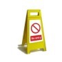 No entry free standing safety sign for restricted access