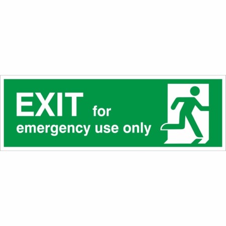 Exit for emergency use only safety sign
