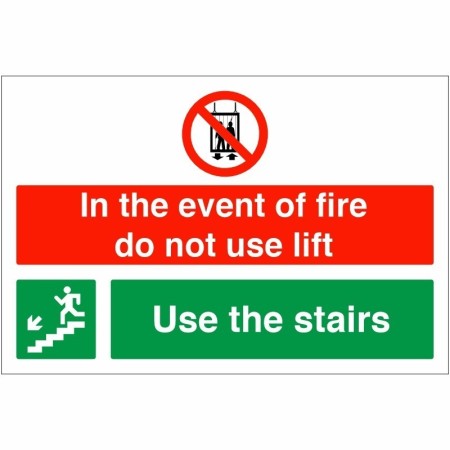 In the event of fire do not use lift use stairs down left safety sign