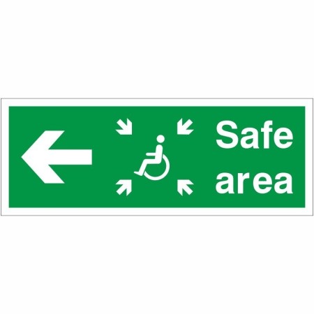 Safe Area Left Refuge emergency safety sign