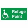 Refuge Point emergency safety sign