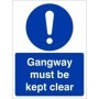 Gangway Must Be Kept Clear mandatory safety sign