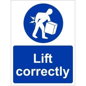 Lift Correctly mandatory safety sign