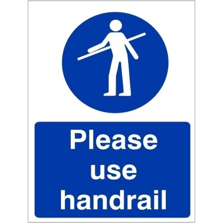 Please Use Handrail mandatory safety sign
