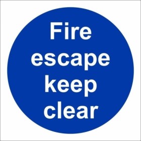 Fire Escape Keep Clear mandatory safety sign with blue background and white text