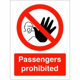 Passengers Prohibited prohibition safety sign