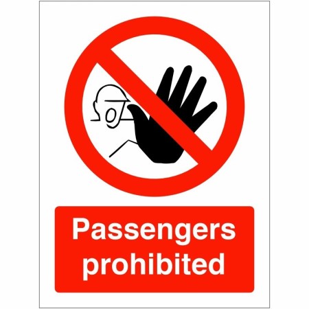 Passengers Prohibited prohibition safety sign