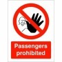 Passengers Prohibited prohibition safety sign