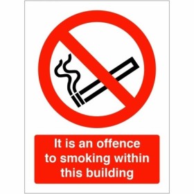 It Is An Offence To Smoke Within This Building prohibition safety sign