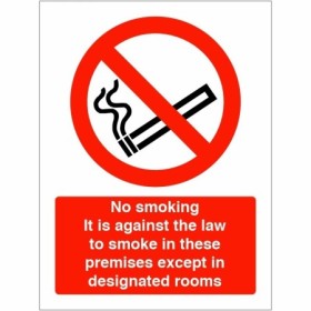 No smoking it is against the law to smoke in these premises except in designated rooms sign