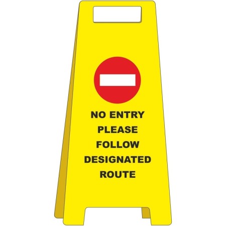 No entry please follow designated route freestanding safety sign