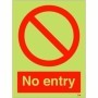 Glow in the dark no entry safety sign