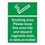 Smoking area please keep this area tidy safety sign
