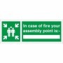 In case of fire your assembly point is green safety sign