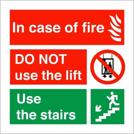 In case of fire do not use the lift use the stairs fire action notice sign