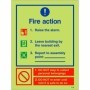  Photoluminescent writable 3 point fire action notice sign with raise the alarm instruction