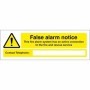 False Alarm Notice sign for fire alarm systems connected to the fire and rescue service