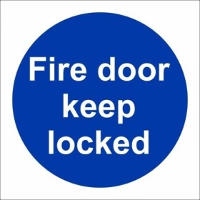 Fire Door Keep Locked mandatory safety sign