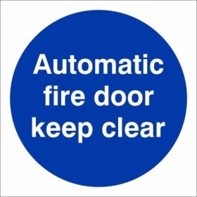 Automatic fire door keep clear mandatory safety sign