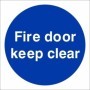 Fire Door Keep Clear mandatory safety sign with white text on blue background